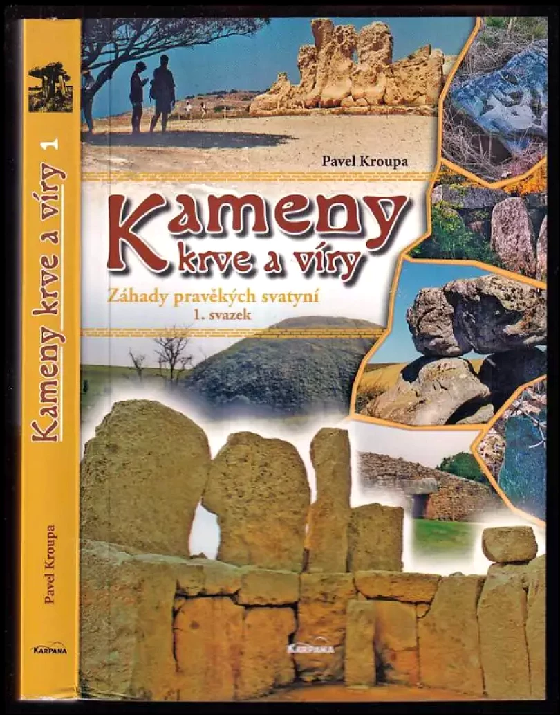 Kameny krve a víry (Pavel Kroupa, 2010)