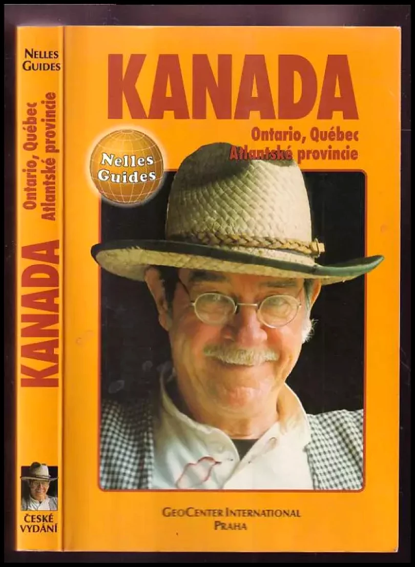 Kanada : Ontario, Québec, Atlantské provincie (Eva Ambros, 1995)
