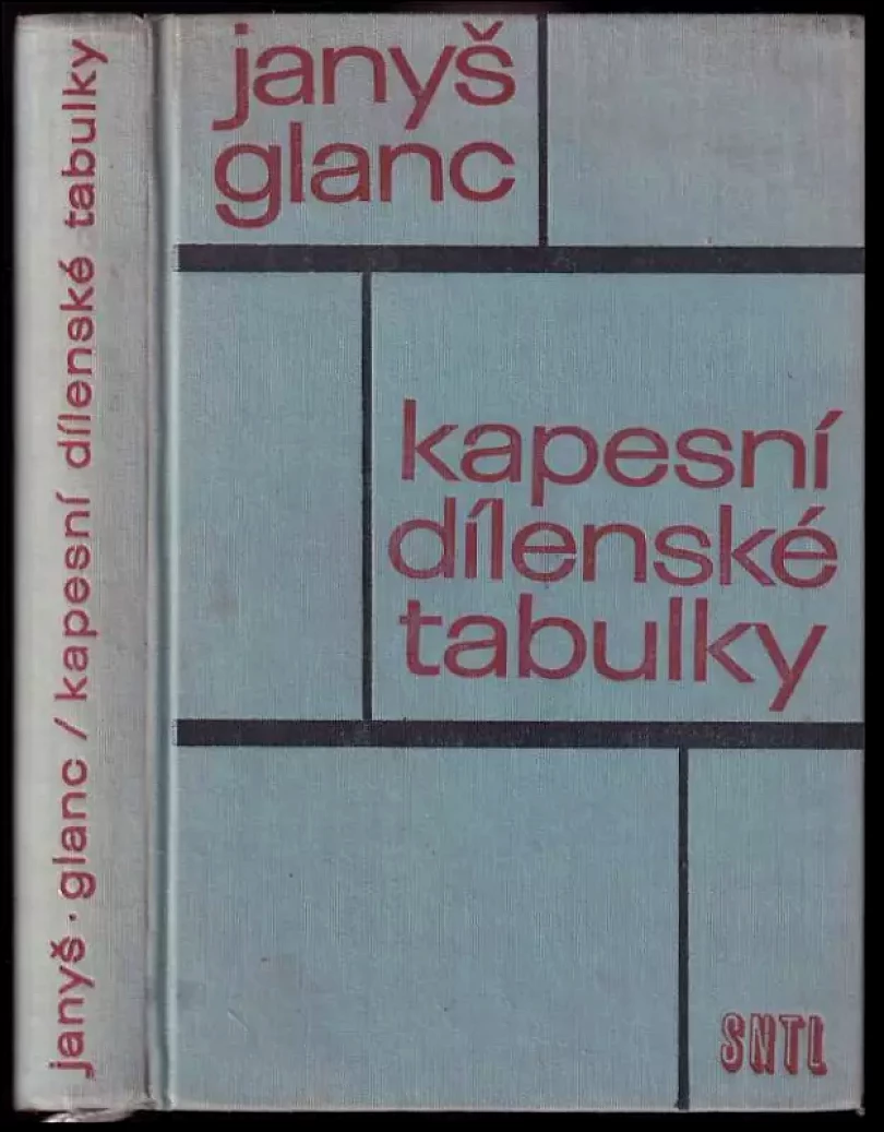Kapesní dílenské tabulky (Bohumil Janyš, 1967)