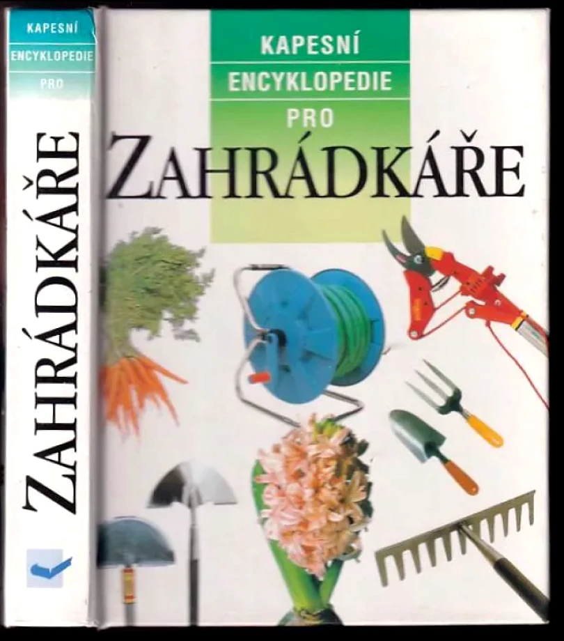 Kapesní encyklopedie pro zahrádkáře (Peter McHoy, 2003)