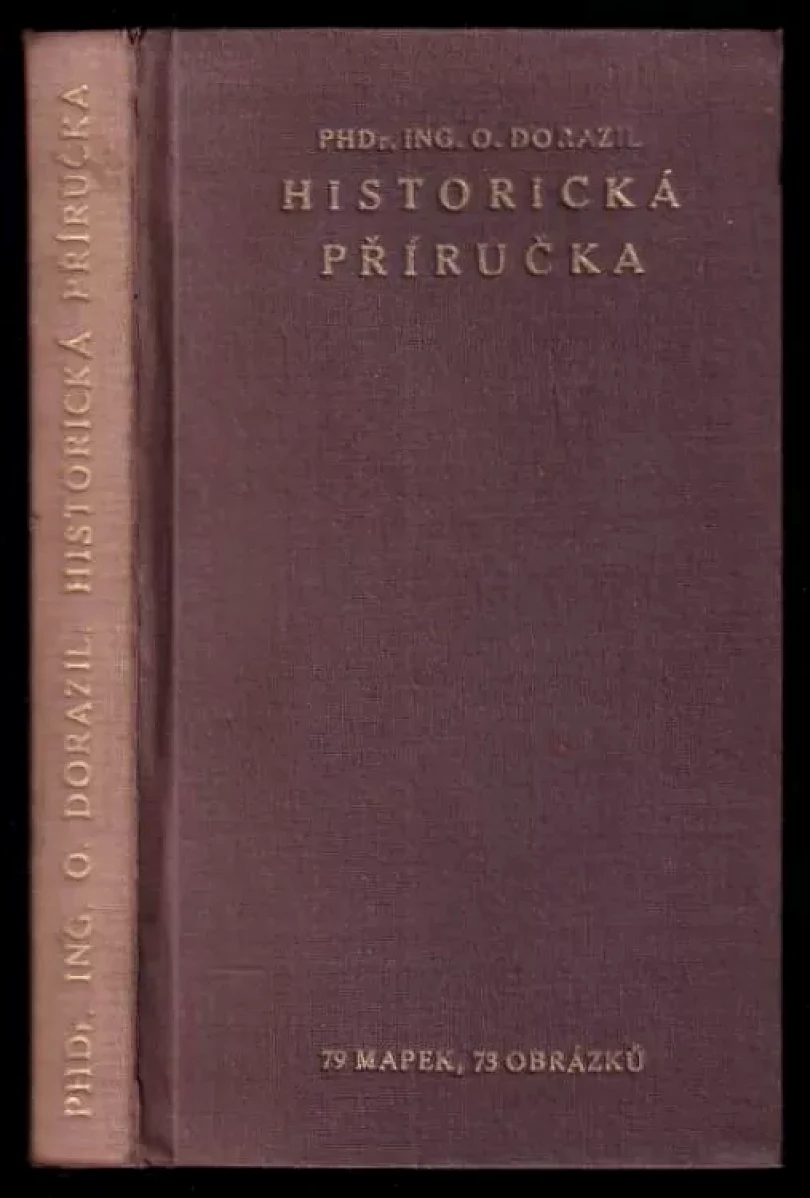 Kapesní historická příručka (Otakar Dorazil, 1932)
