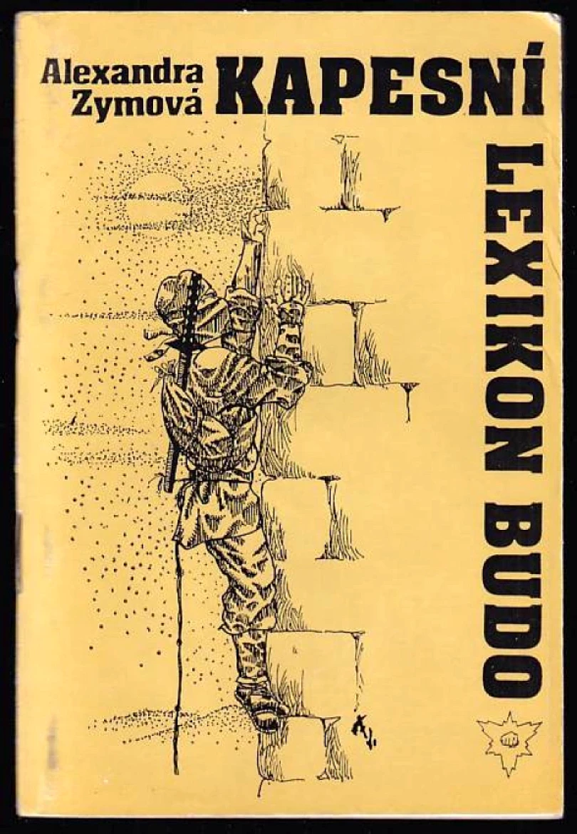 Kapesní lexikon budo (Alexandra Zymová, 1992)