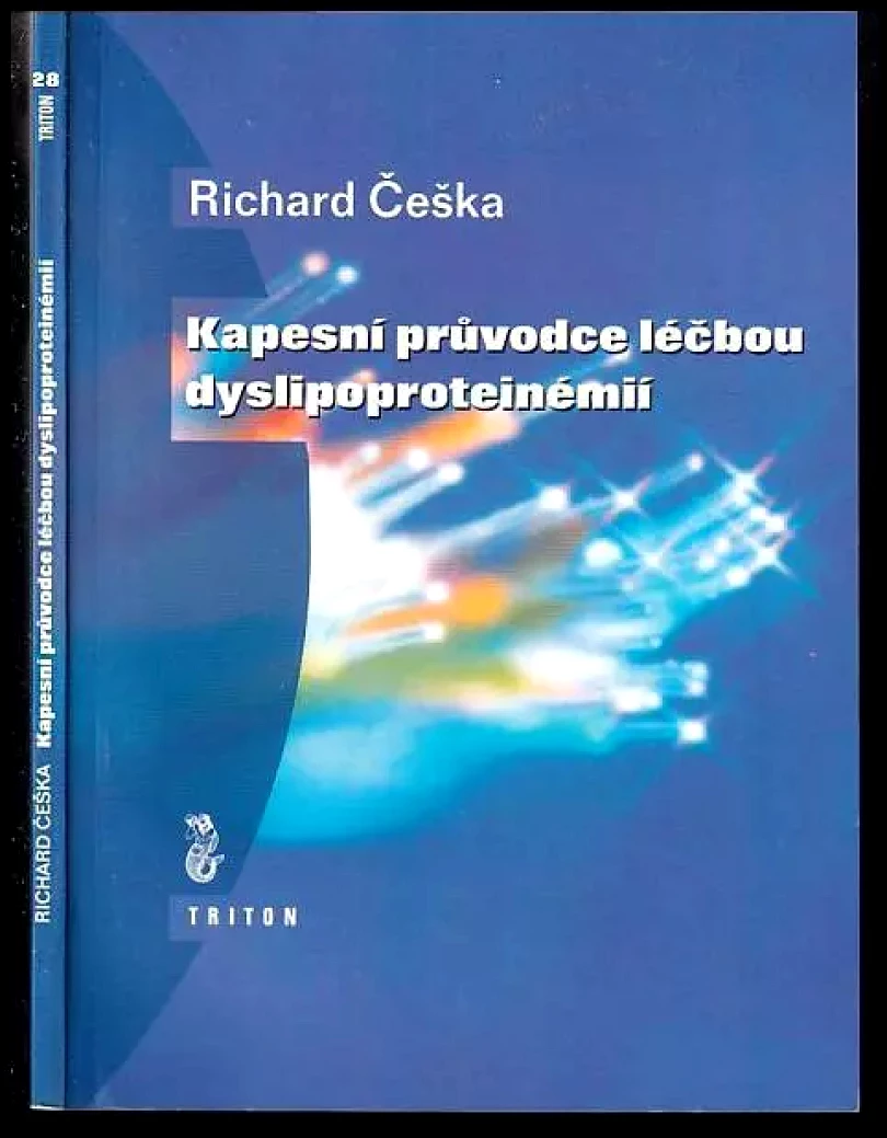 Kapesní průvodce léčbou dyslipoproteinémií (Richard Češka, 1999)