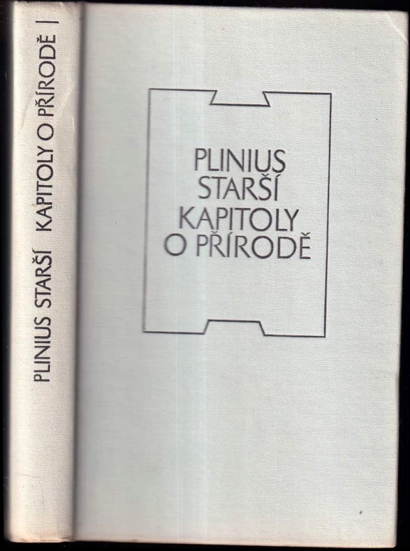 Kapitoly o přírodě (Plinius, 1974)