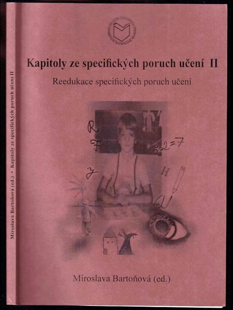 Kapitoly ze specifických poruch učení II (Miroslava Bartoňová, 2005)