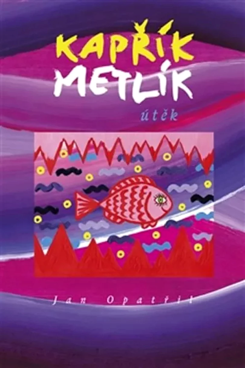 Levně Kapřík Metlík (Jan Opatřil, 2015)