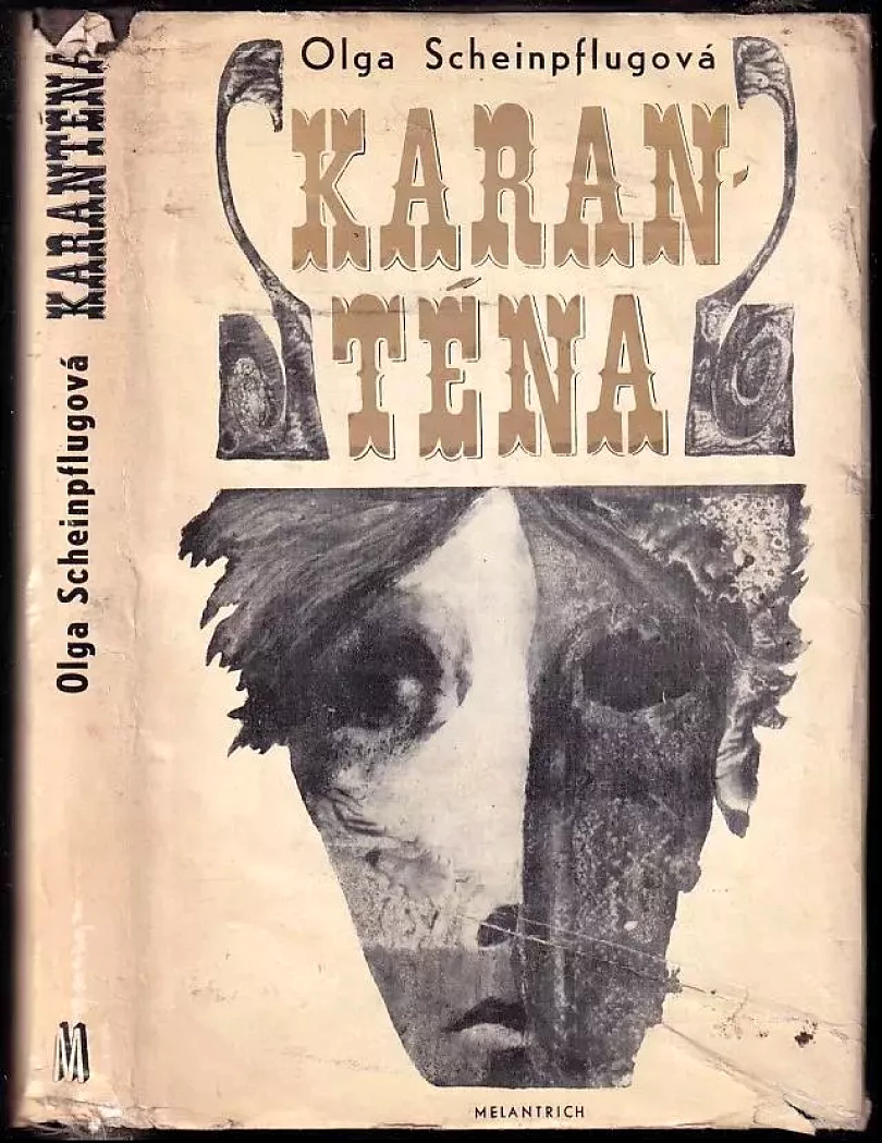 Levně Karanténa (Olga Scheinpflugová, 1972)