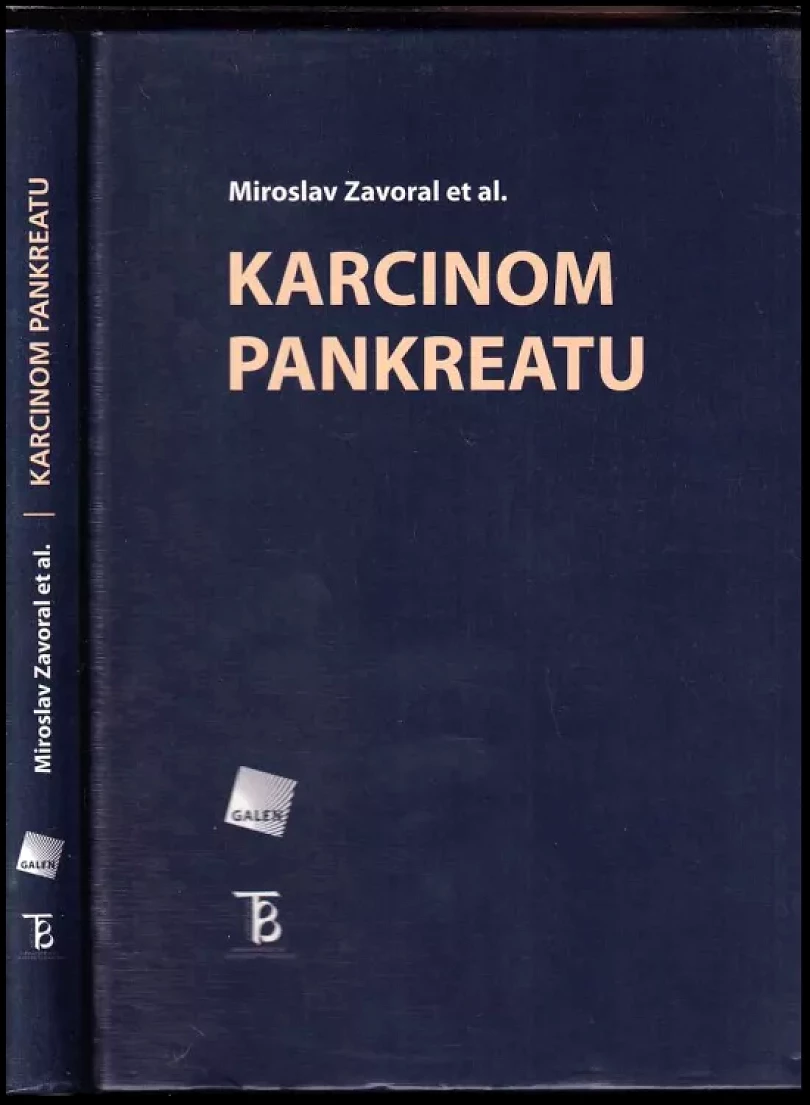 Levně Karcinom pankreatu (Miroslav Zavoral, 2005)