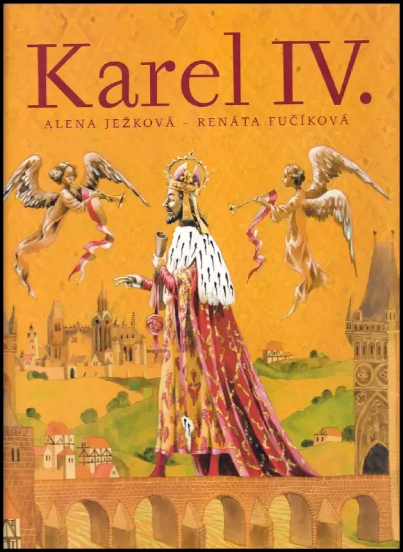 Levně Karel IV (Alena Ježková, 2005)