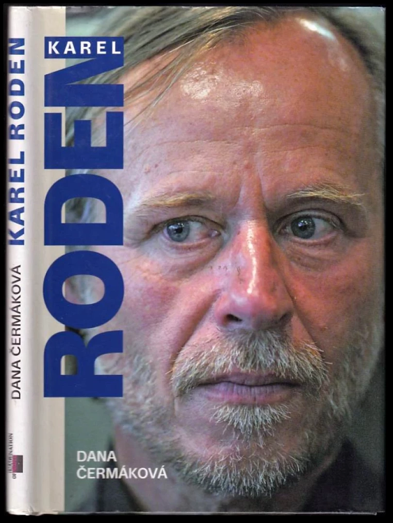 Levně Karel Roden (Dana Čermáková, 2013)