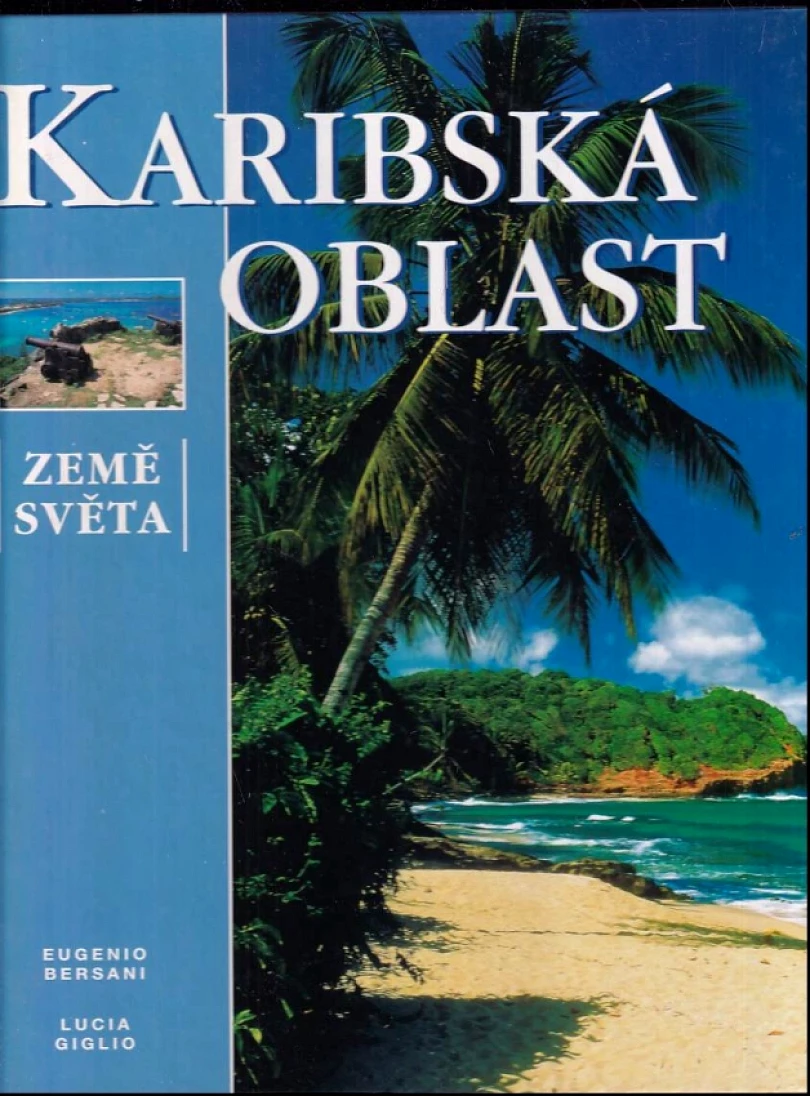 Karibská oblast (Eugenio Bersani, 2004)