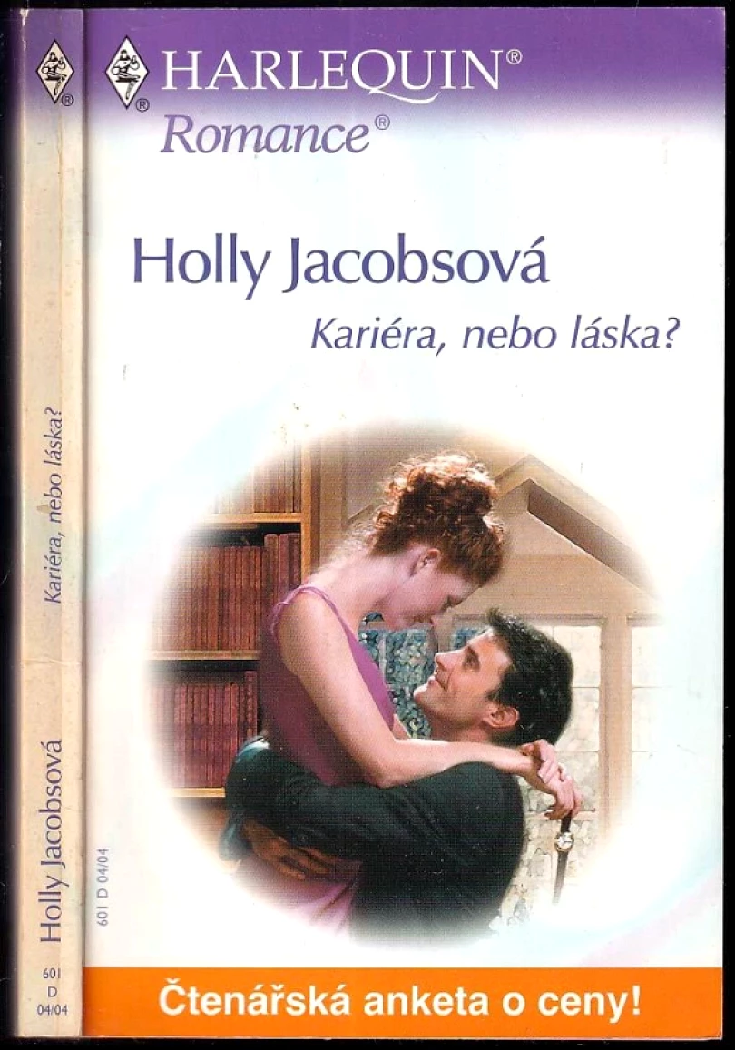 Levně Kariéra, nebo láska? (Holly Jacobs, 2004)