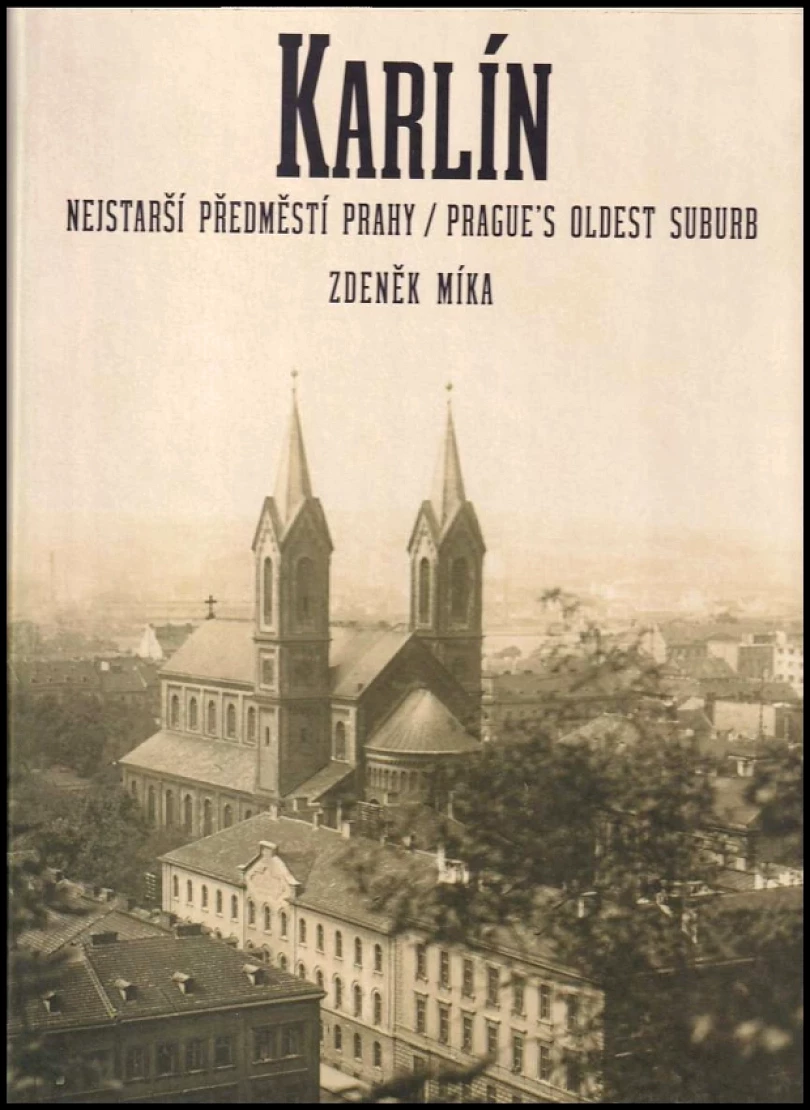 Karlín (Zdeněk Míka, 2011)