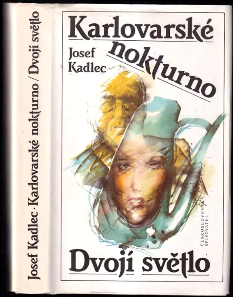 Levně Karlovarské nokturno ; Dvojí světlo (Josef Kadlec, 1989)