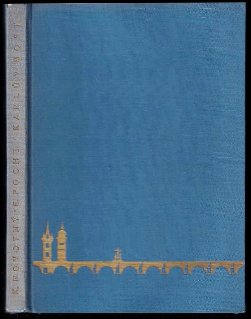Levně Karlův most (Emanuel Poche, 1947)