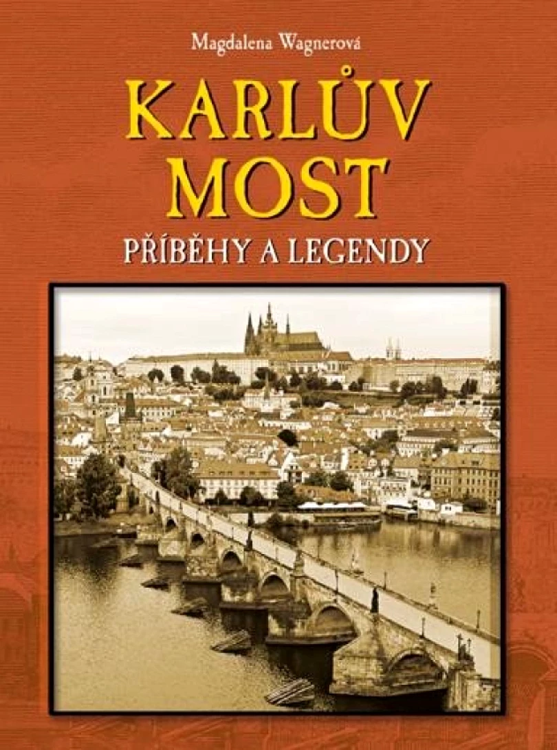 Levně Karlův most (Magdalena Wagnerová, 2025)