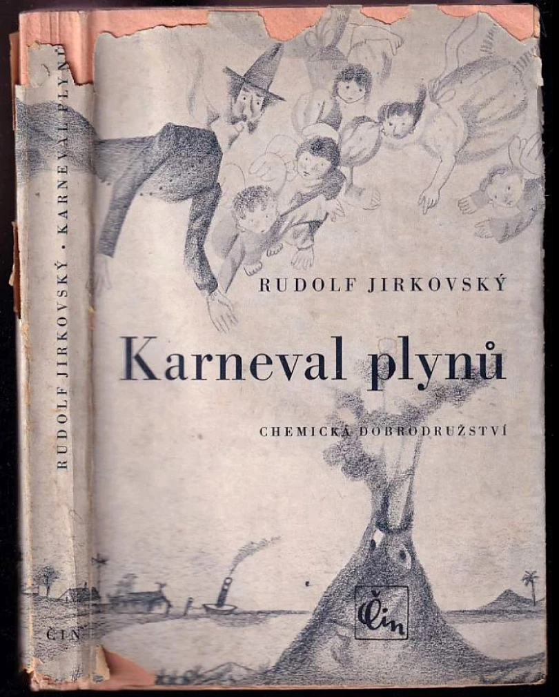 Levně Karneval plynů (Rudolf Jirkovský, 1944)
