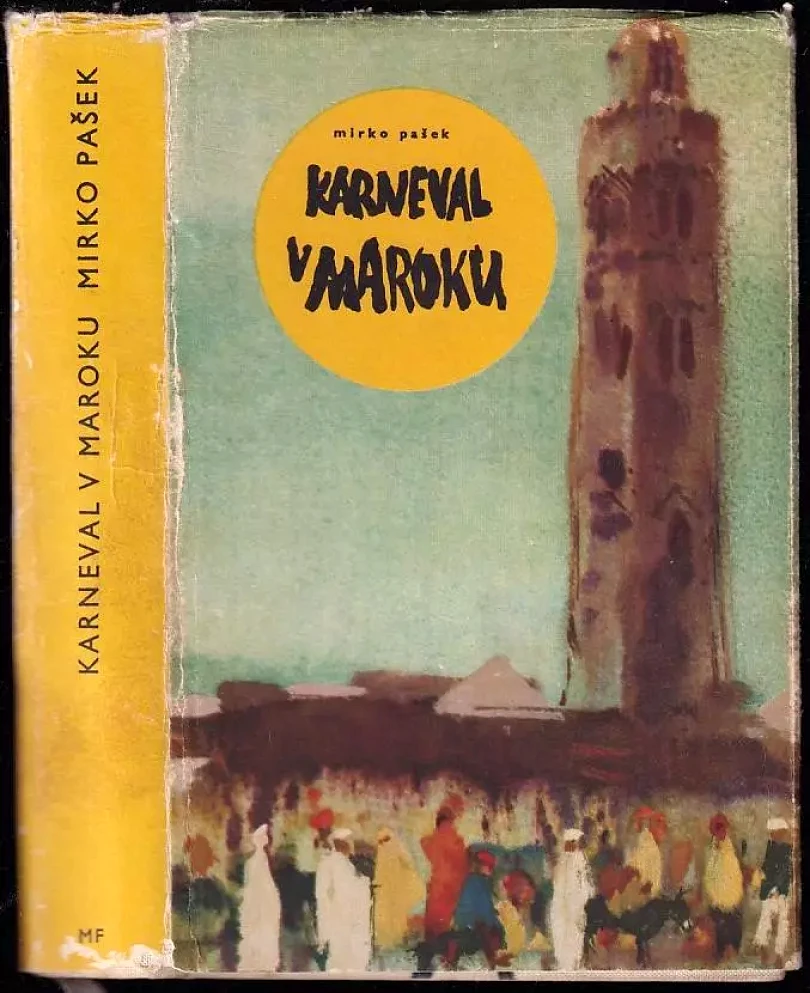 Levně Karneval v Maroku (Mirko Pašek, 1965)