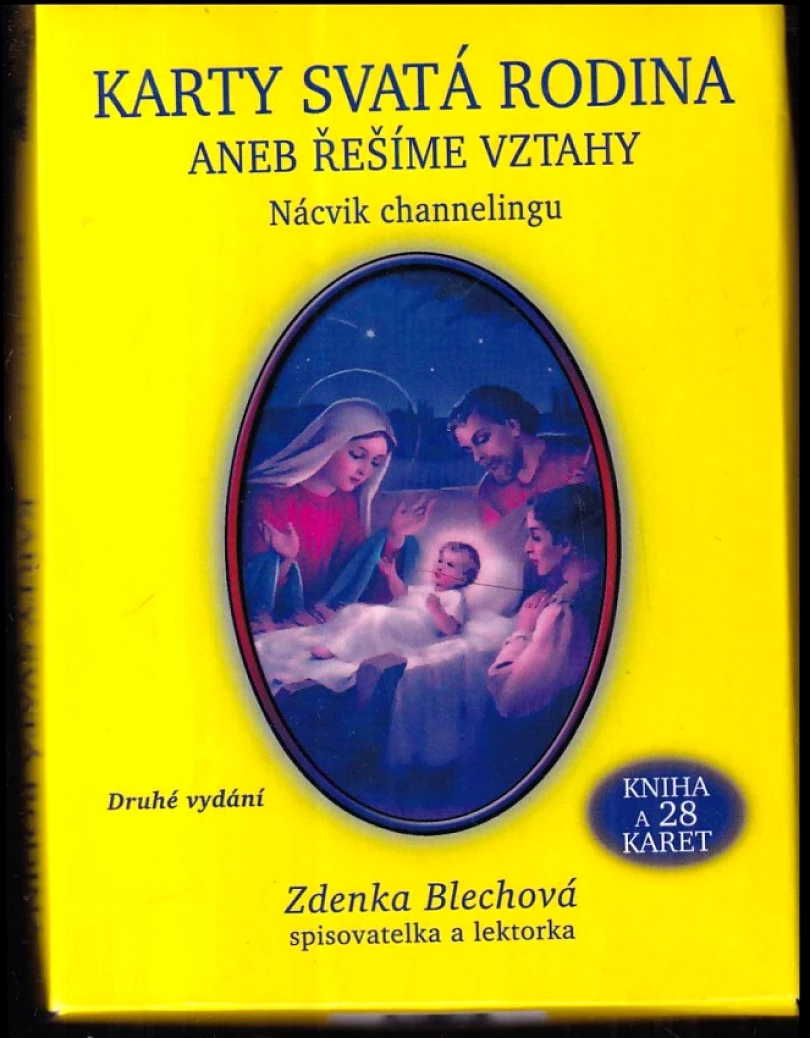 Karty Svatá rodina, aneb, Řešíme vztahy (Zdenka Blechová, 2020)