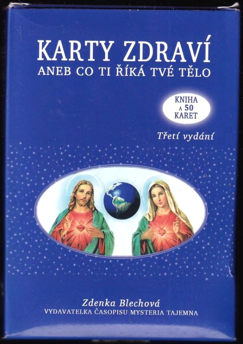 Karty zdraví, aneb, Co ti říká tvé tělo (Zdenka Blechová, 2013)
