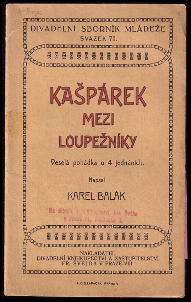 Levně Kašpárek mezi loupežníky (Karel Balák, 1929)