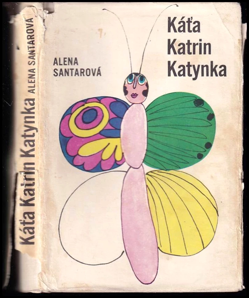 Káťa, Katrin, Katynka (Alena Santarová, 1971)