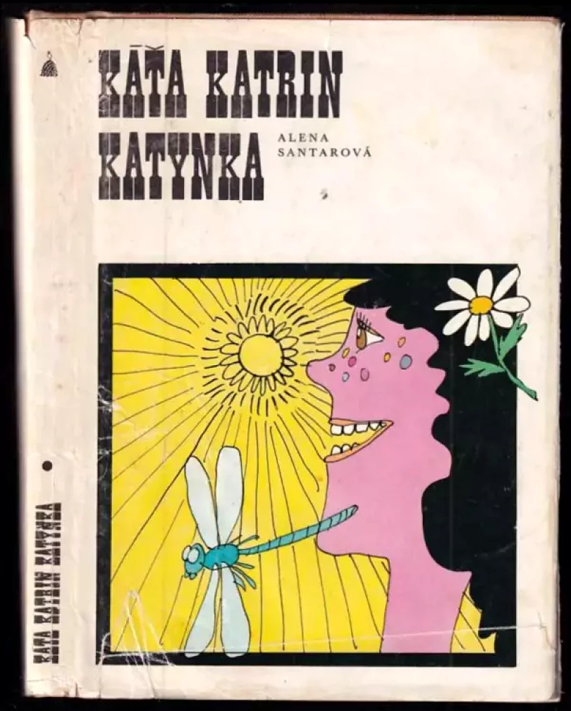 Káťa, Katrin, Katynka (Alena Santarová, 1987)
