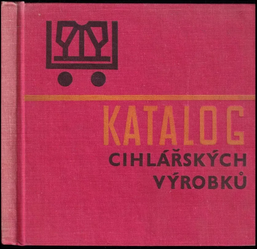Levně Katalog cihlářských výrobků (, 1969)