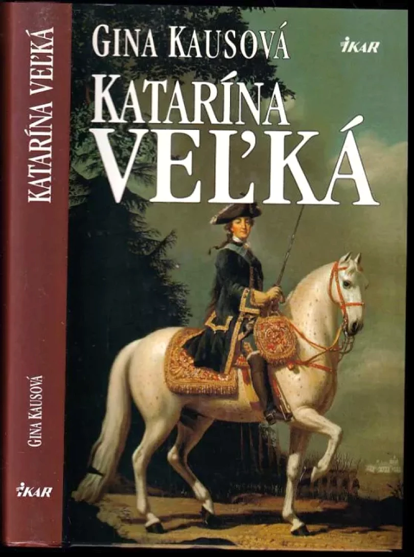 Levně Katarína Veľká (Gina Kaus, 1998)