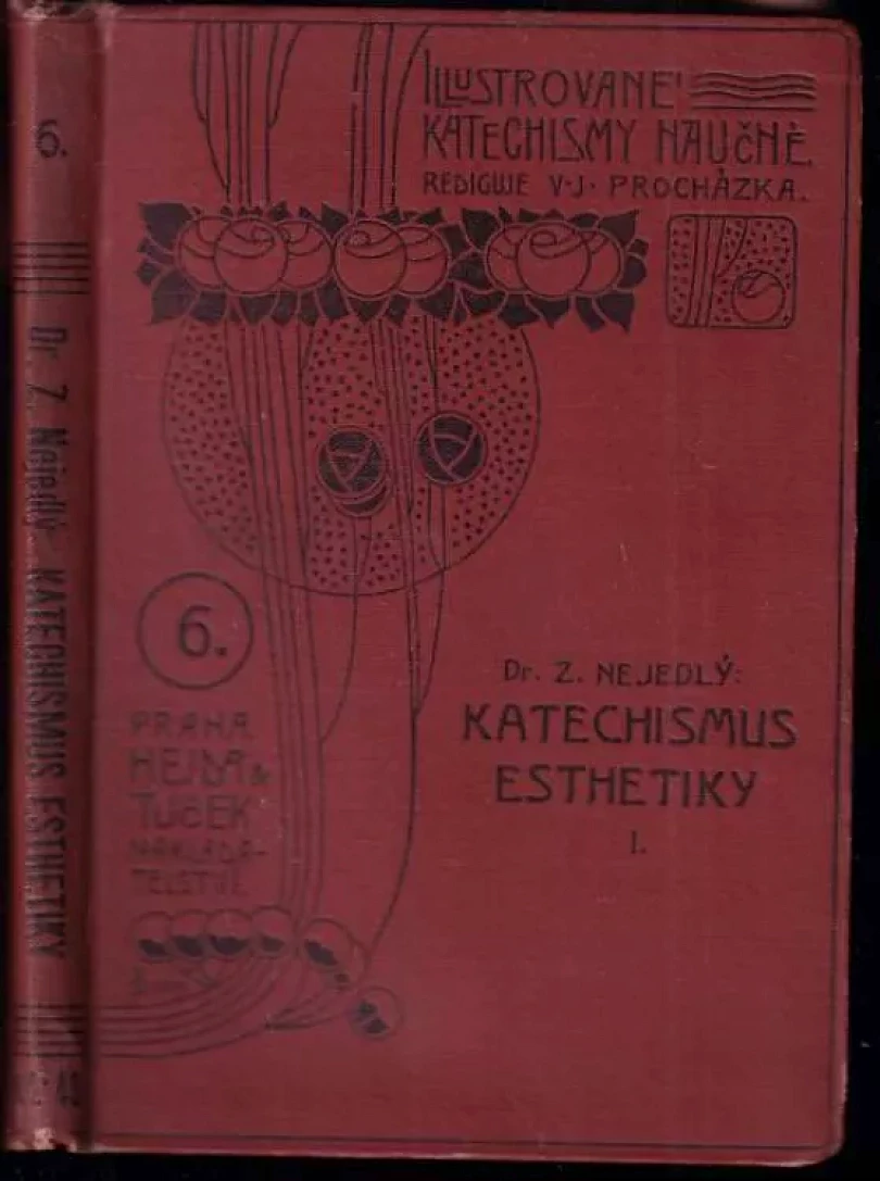 Katechismus esthetiky (Zdeněk Nejedlý, 1902)
