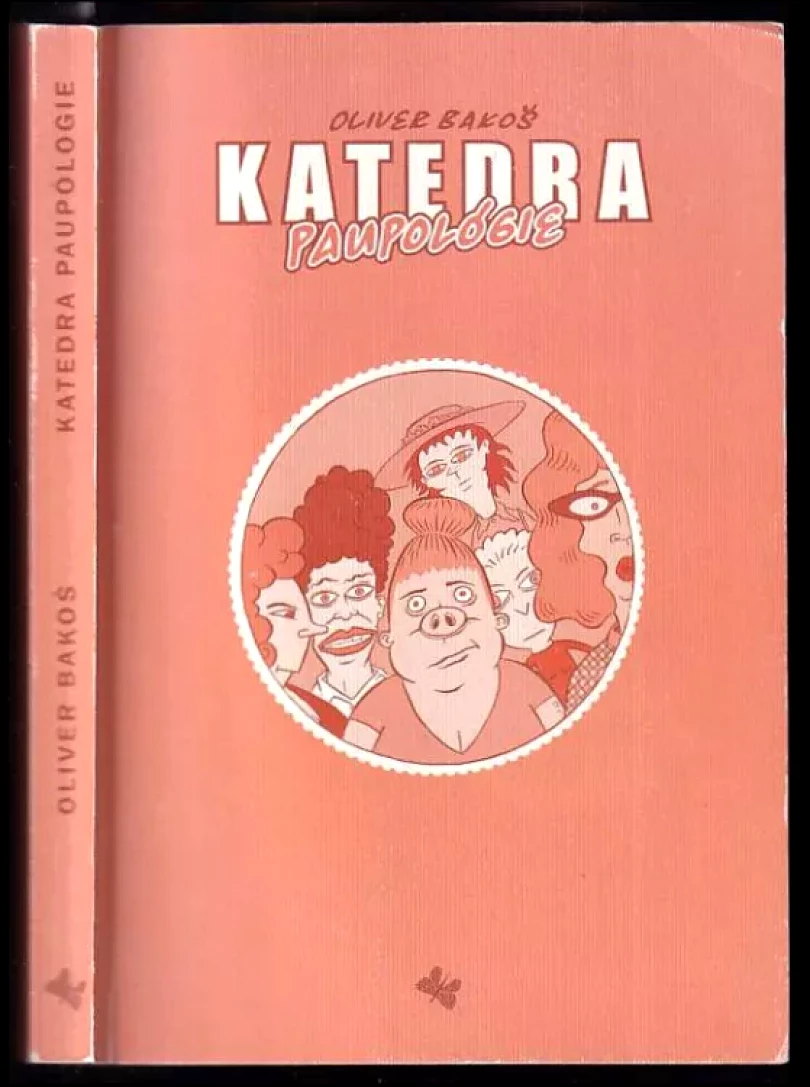 Katedra paupológie (Oliver Bakoš, 2001)