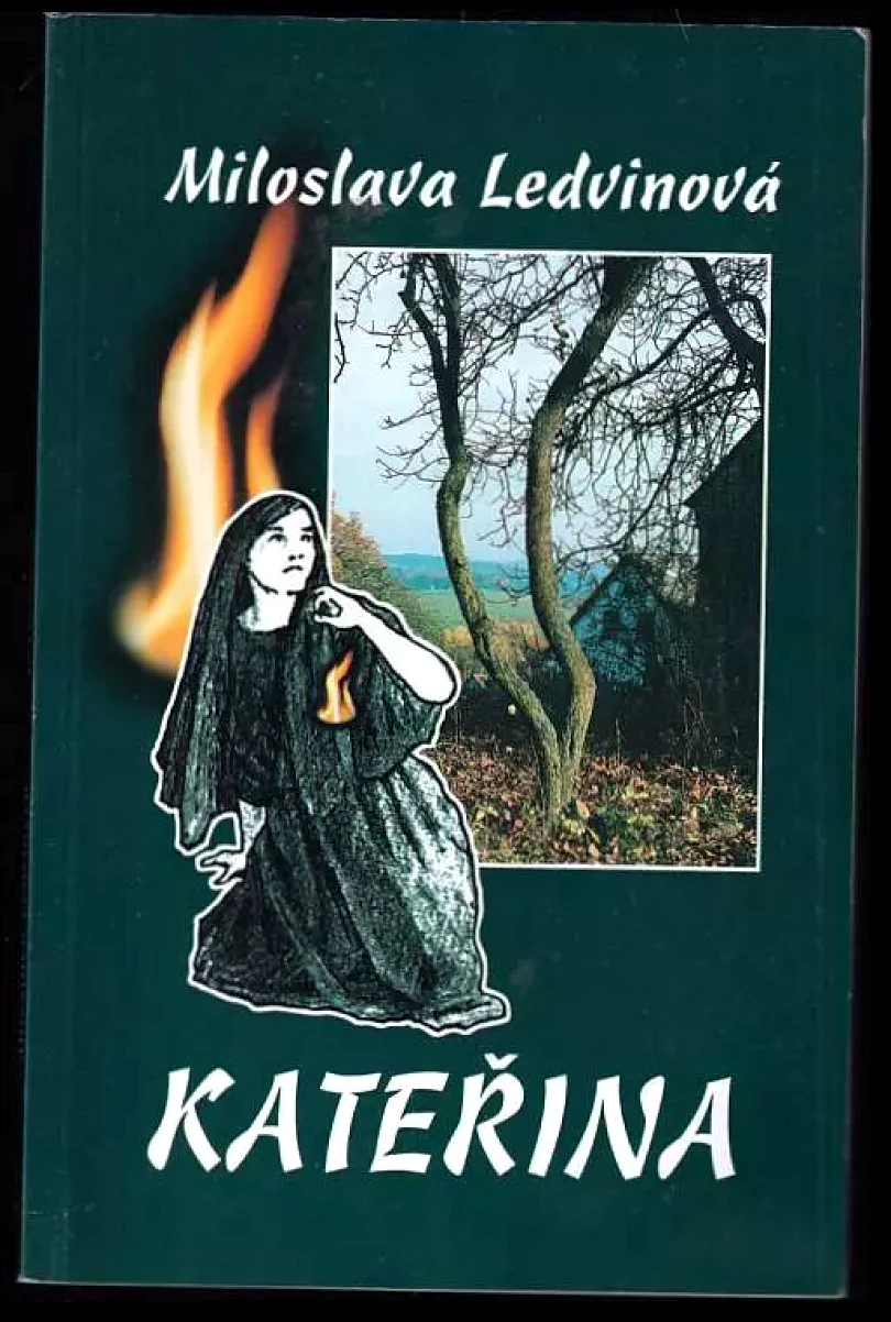 Kateřina (Miloslava Ledvinová, 2000)