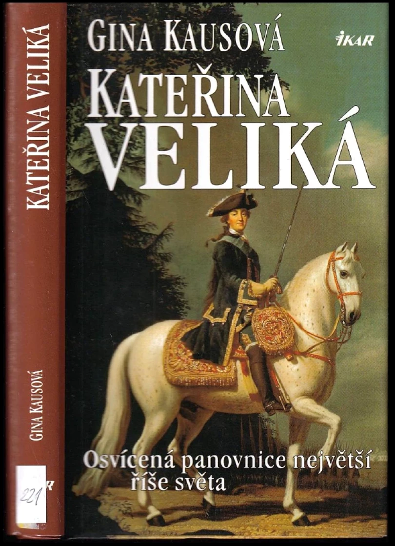 Kateřina Veliká (Gina Kaus, 1998)