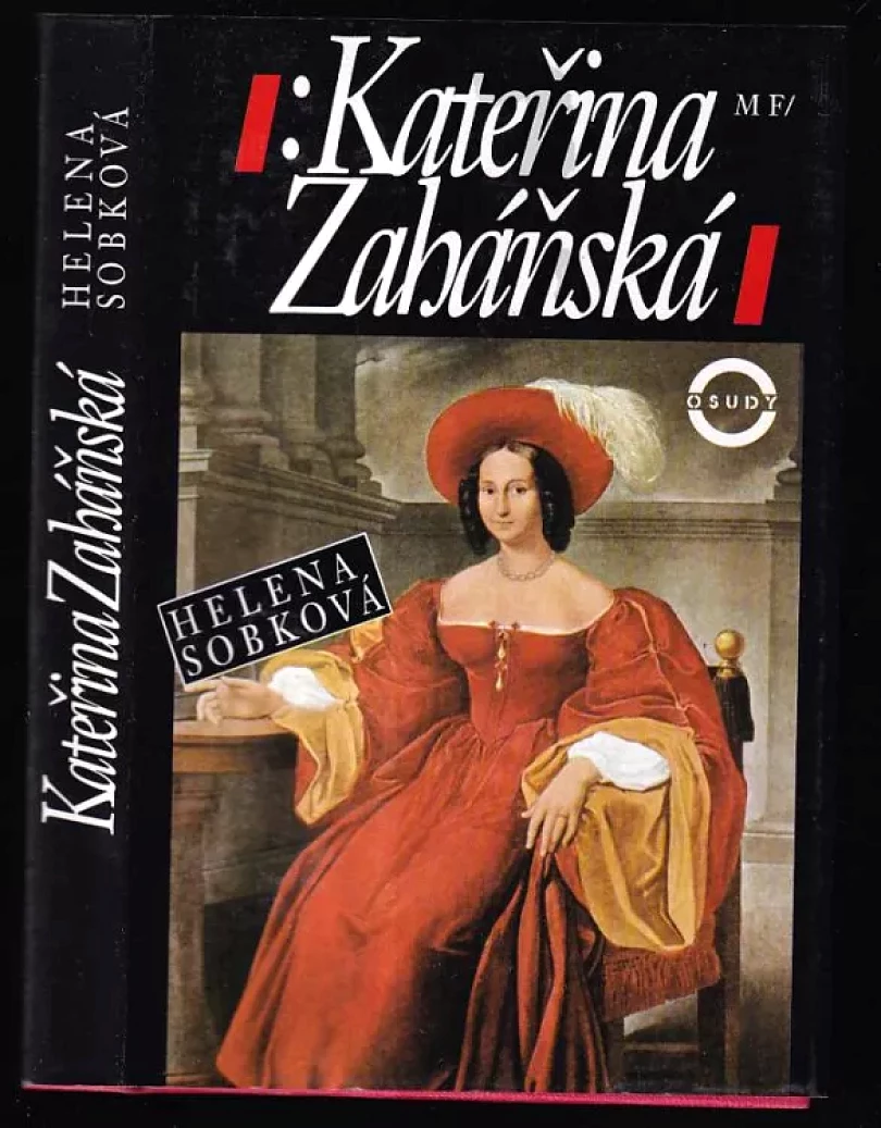 Kateřina Zaháňská (Helena Sobková, 1997)