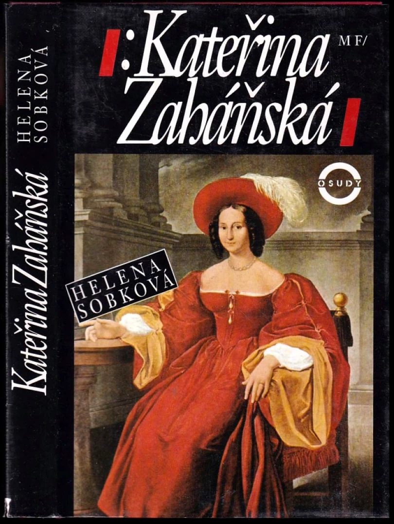 Kateřina Zaháňská (Helena Sobková, 1995)