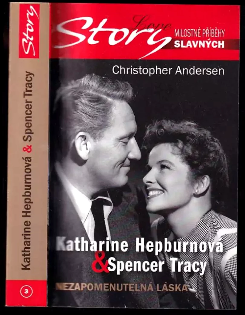 Katharine Hepburnová & Spencer Tracy (Christopher P Andersen, 2007)