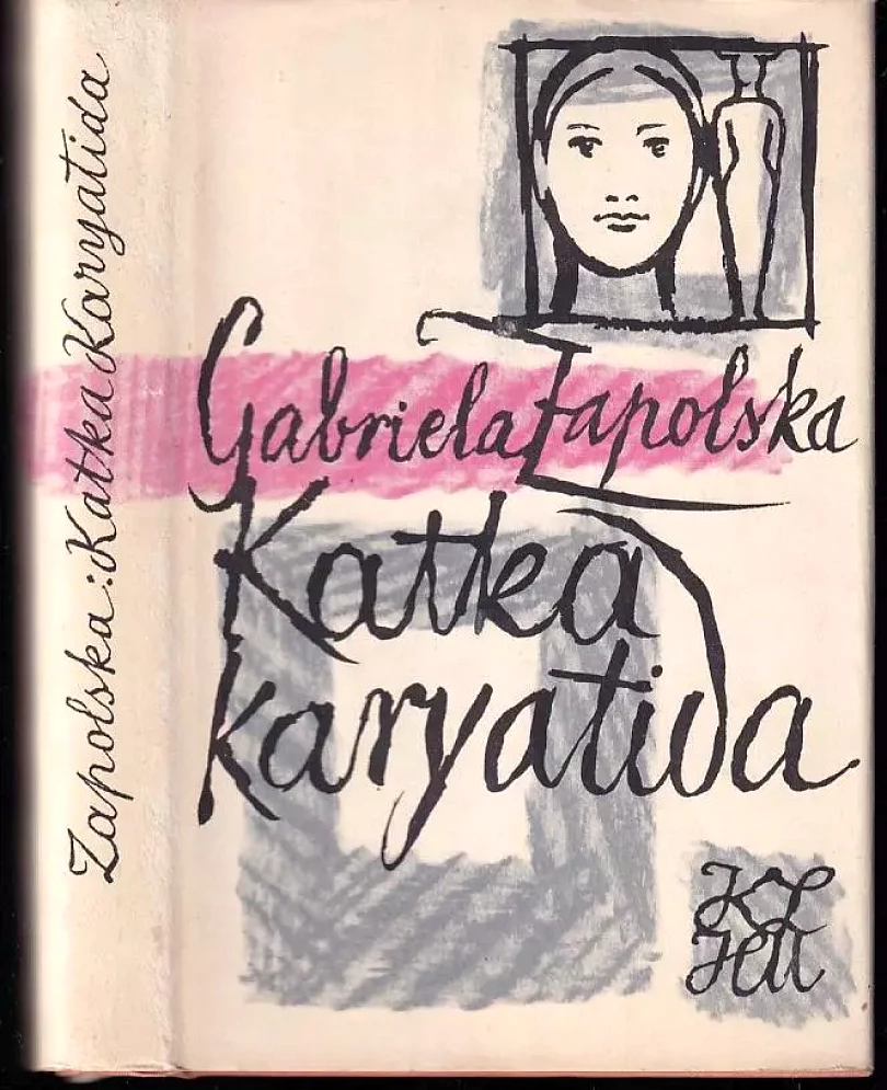 Katka karyatida (Gabriela Zapolska, 1961)