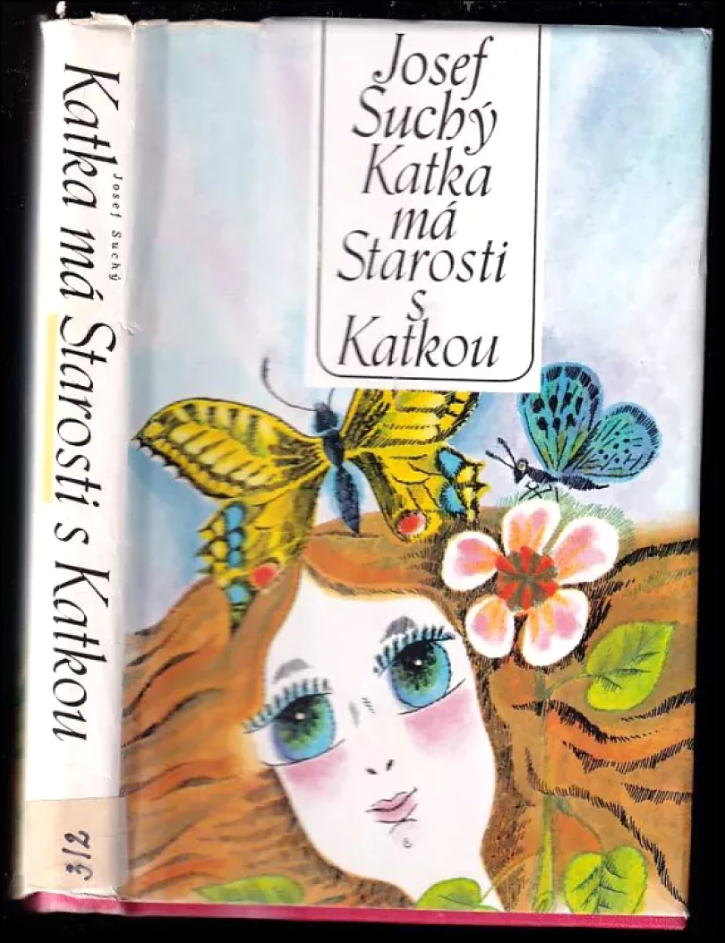 Katka má starosti ; Starosti s Katkou (Josef Suchý, 1987)