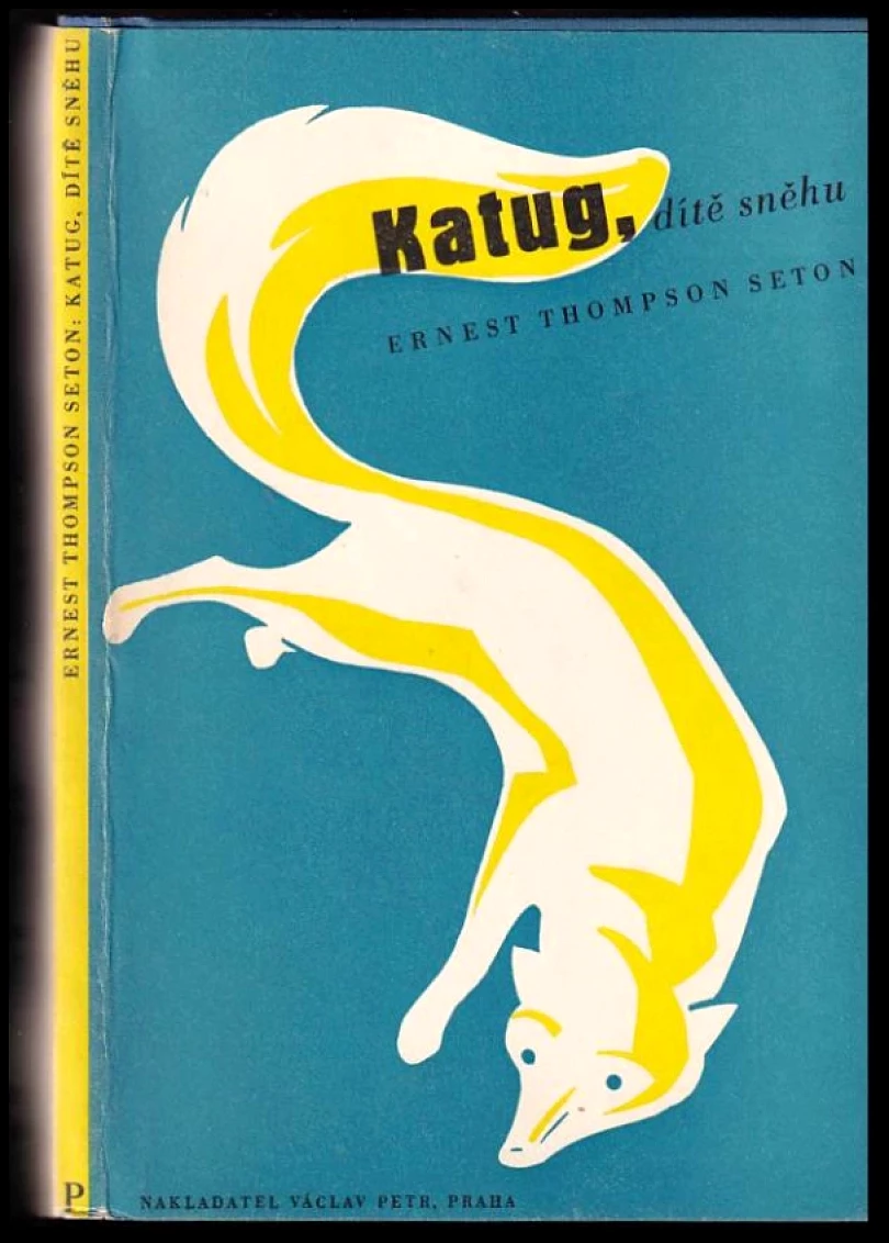 Levně Katug, dítě sněhu (Ernest Thompson Seton, 1940)