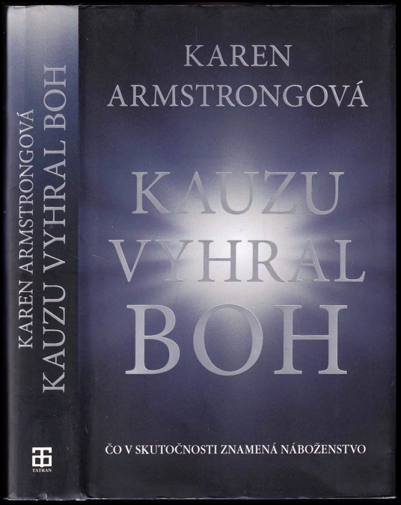 Levně Kauzu vyhral Boh (Karen Armstrong, 2014)