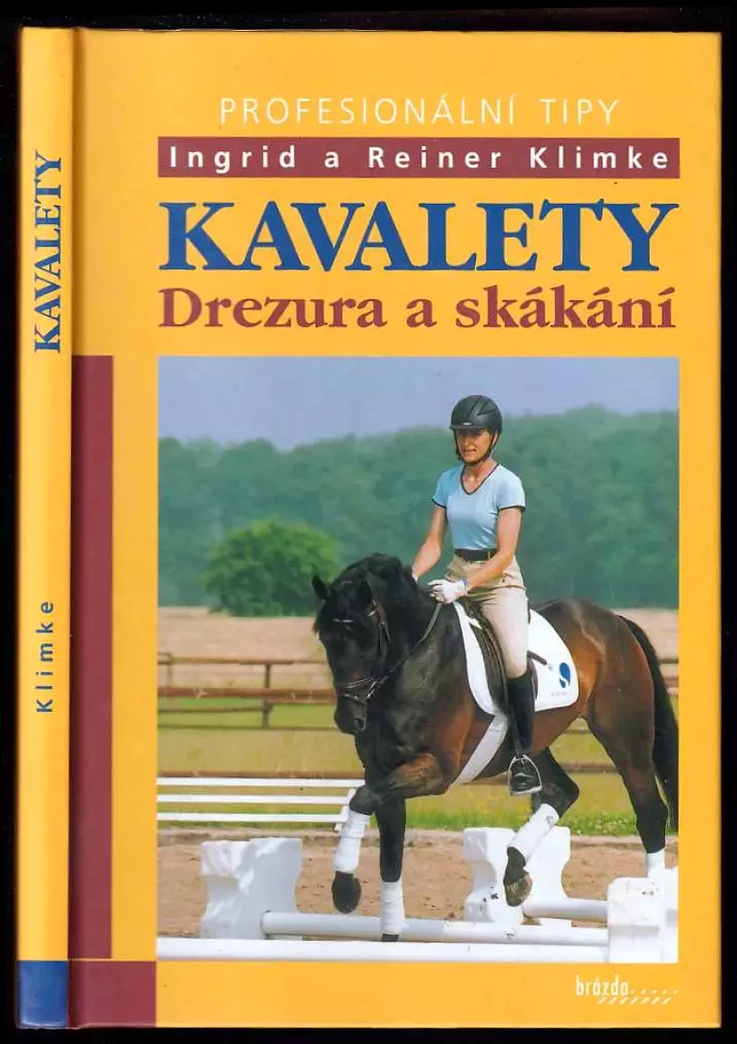 Levně Kavalety (Ingrid Klimke, 2005)