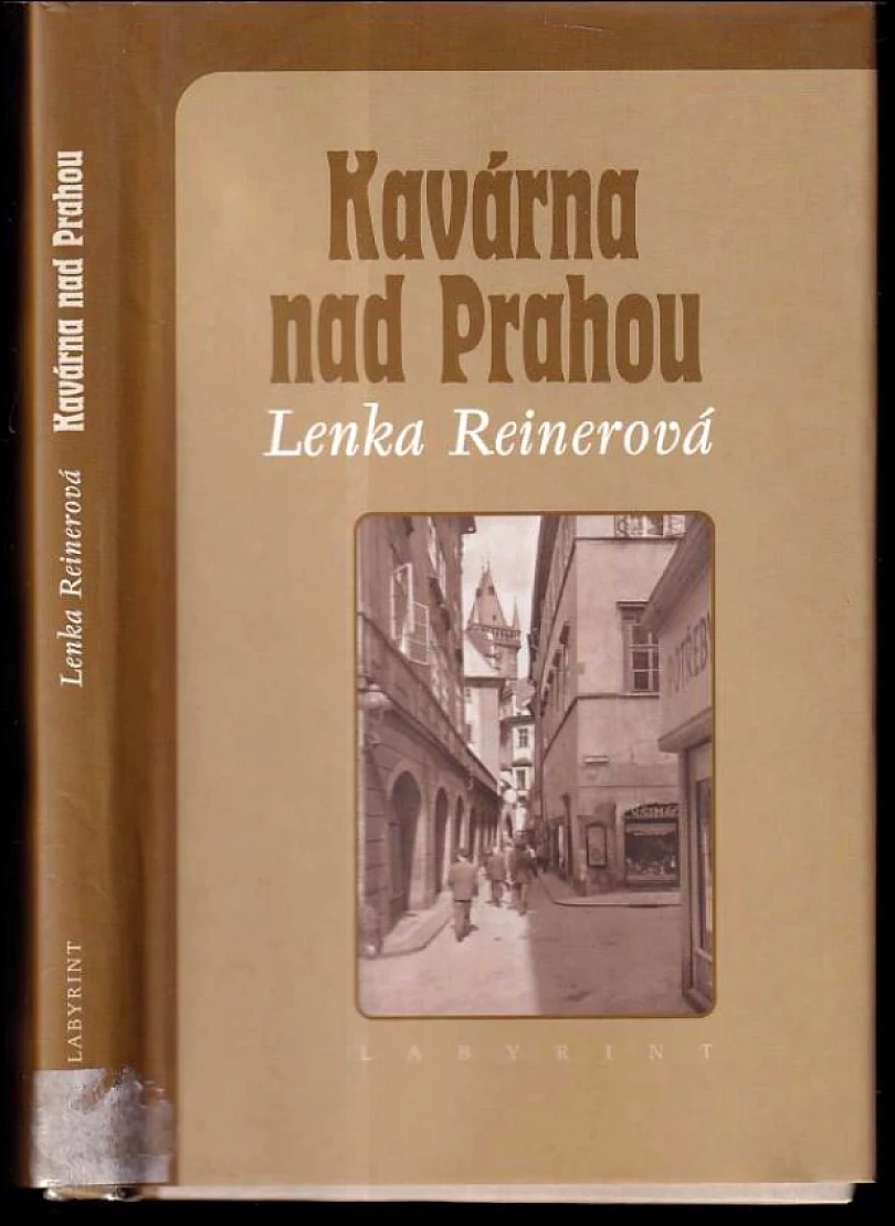 Levně Kavárna nad Prahou (Lenka Reinerová, 2002)