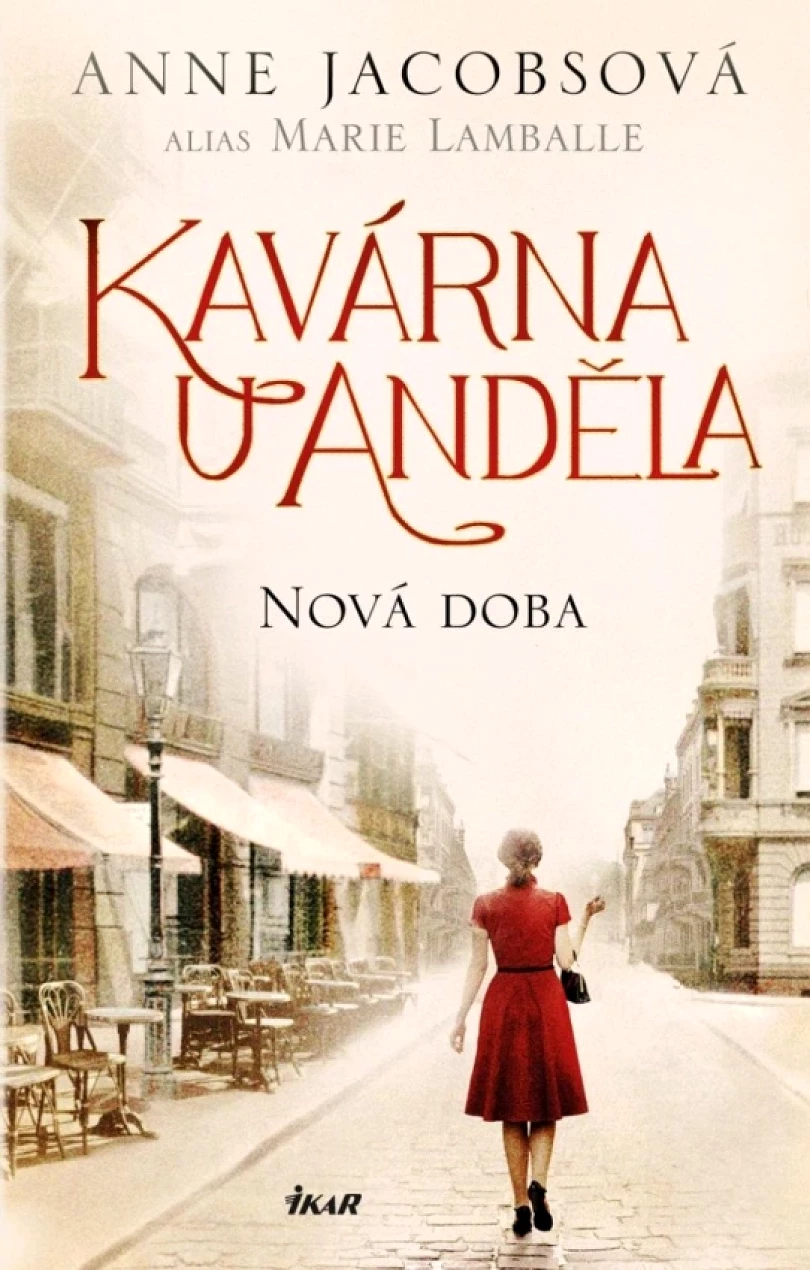Levně Kavárna U Anděla: Nová doba (Anne Jacobs, 2025)