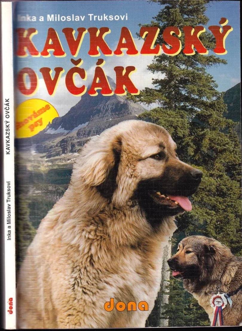 Kavkazský ovčák (Inka Truksová, 1998)