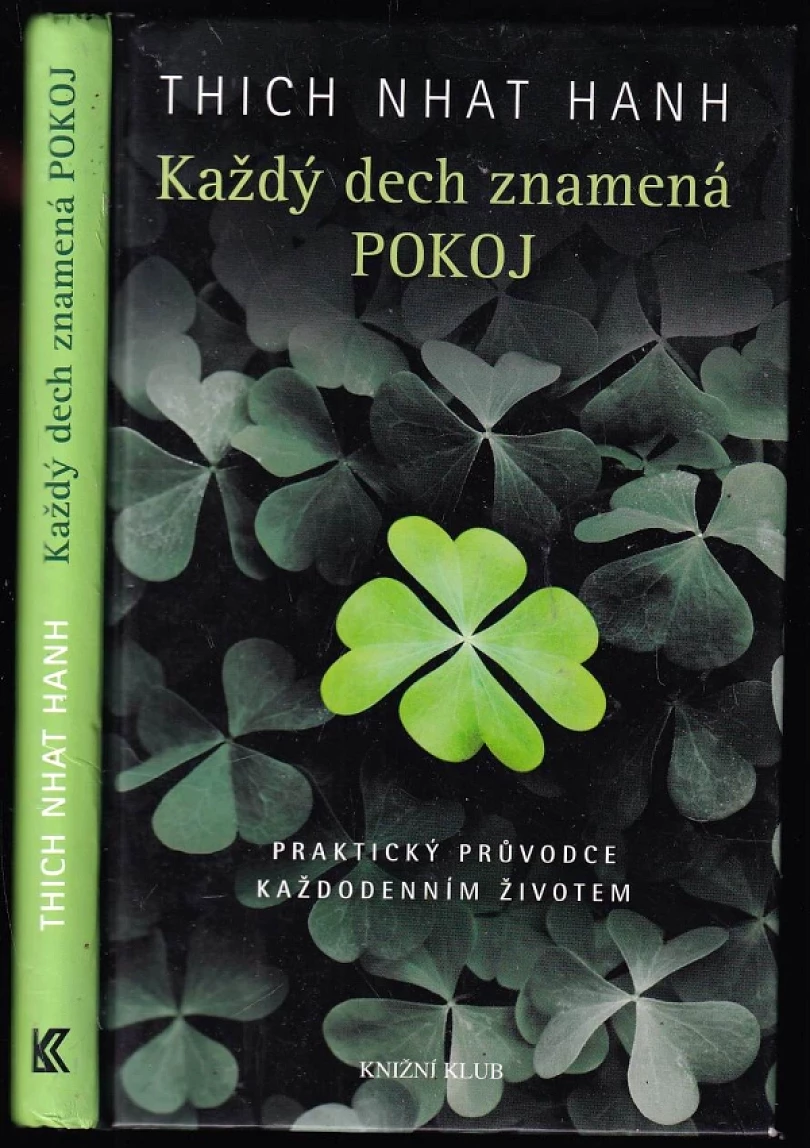 Levně Každý dech znamená pokoj (Nhất Hạnh, 2014)