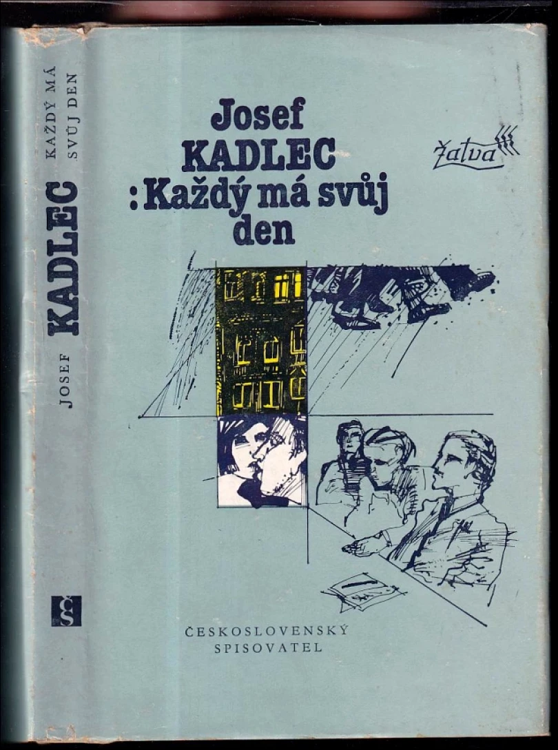 Každý má svůj den (Josef Kadlec, 1979)