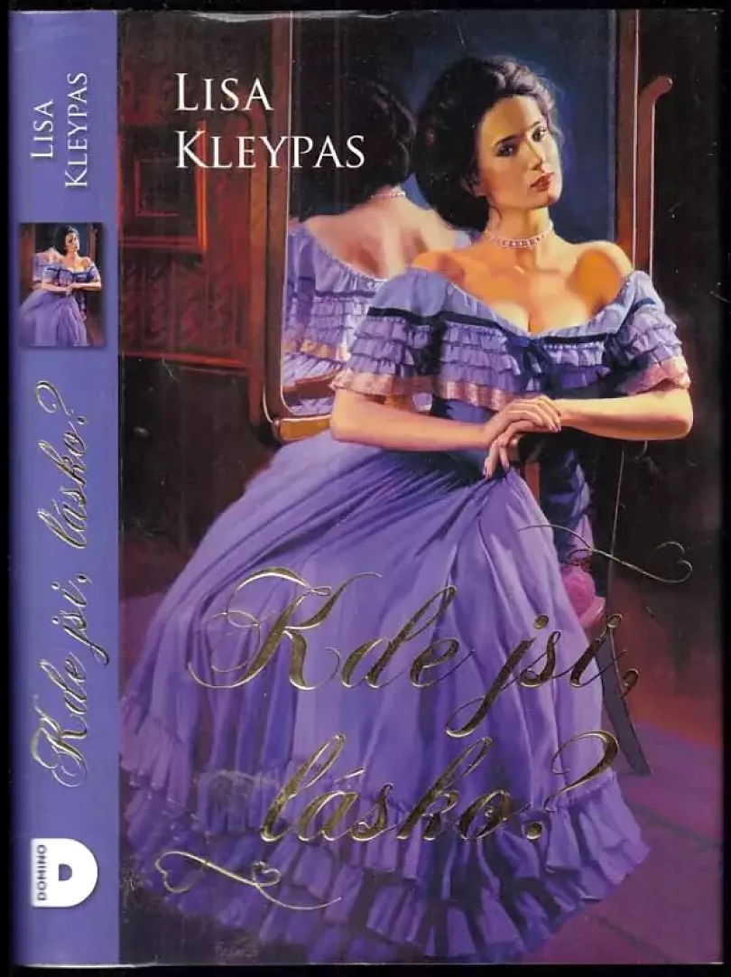 Levně Kde jsi, lásko? (Lisa Kleypas, 2013)