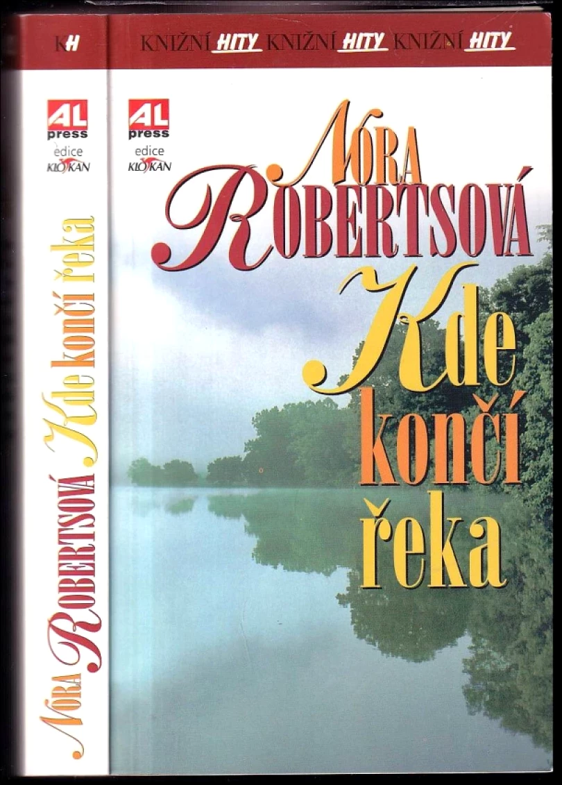 Levně Kde končí řeka (Nora Roberts, 2010)