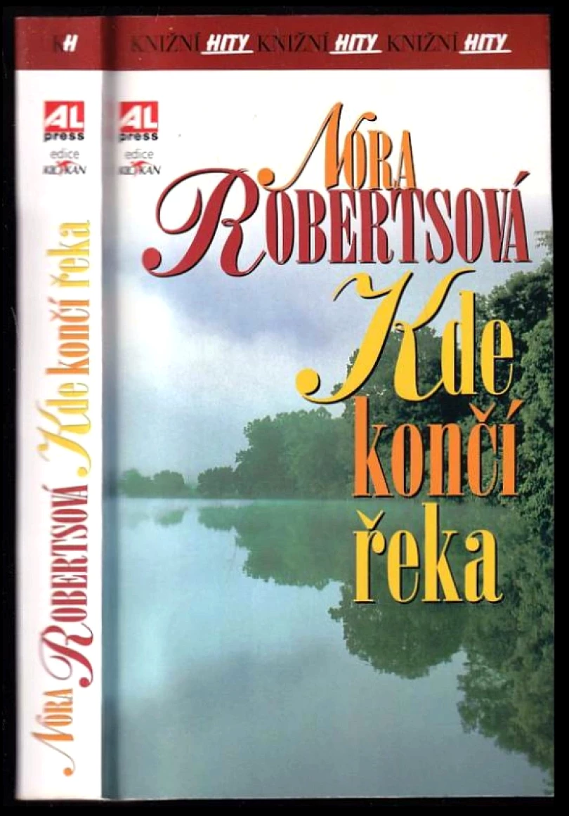 Levně Kde končí řeka (Nora Roberts, 2016)