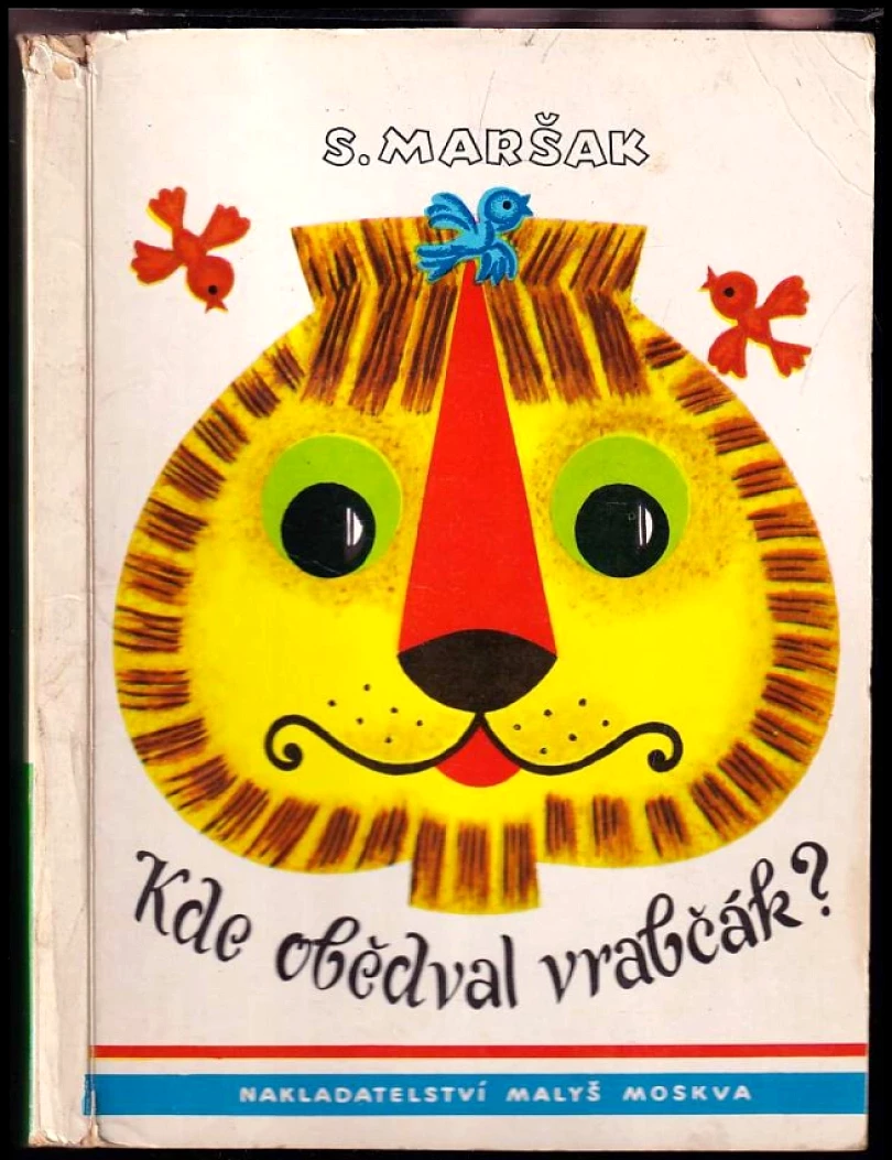 Kde obědval vrabčák? (Samuil Jakovlevič Maršak, 1975)